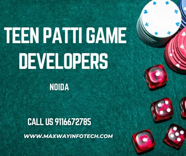Teen Patti Game Development by Maxway Infotech