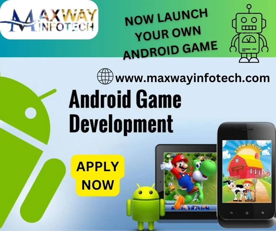 ANDROID GAME DEVELOPMENT