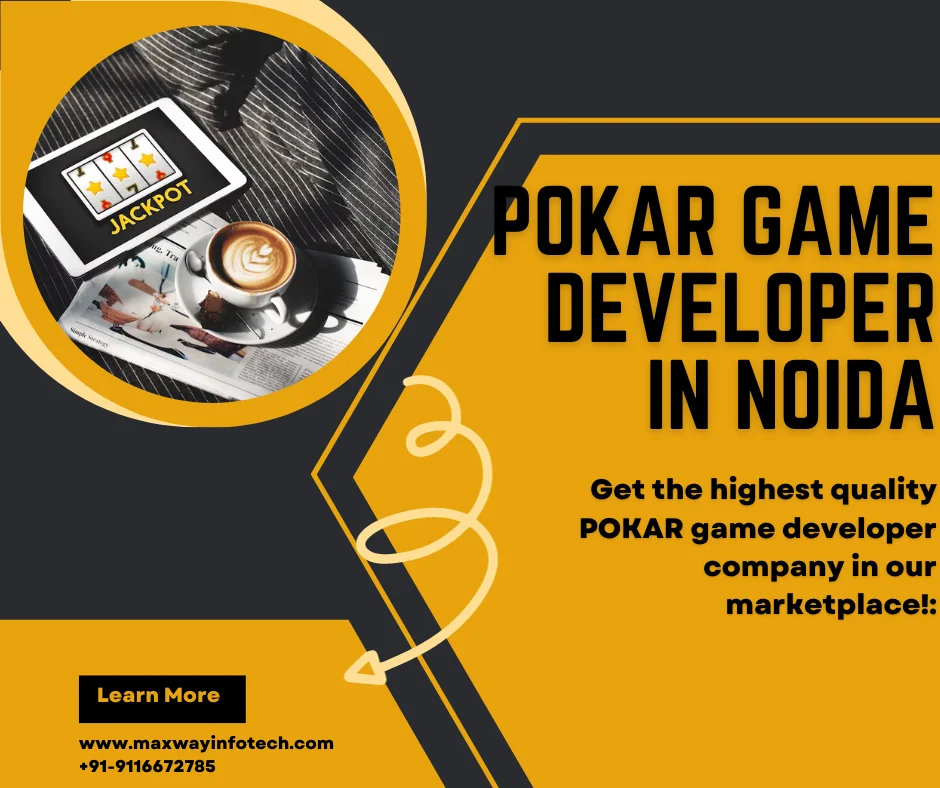POKAR GAME DEVELOPER IN NOIDA