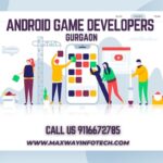 Android Game Developers in Gurgaon