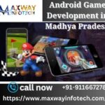 ANDROID GAME DEVELOPMENT IN MADHYA PRADESH