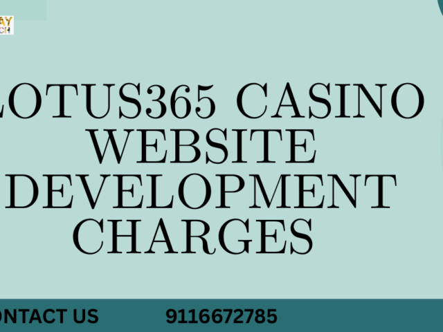 Lotus365 Casino Website Development Charges
