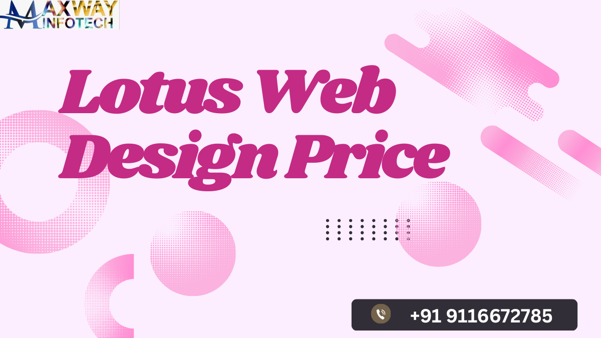 Lotus Web Design Price