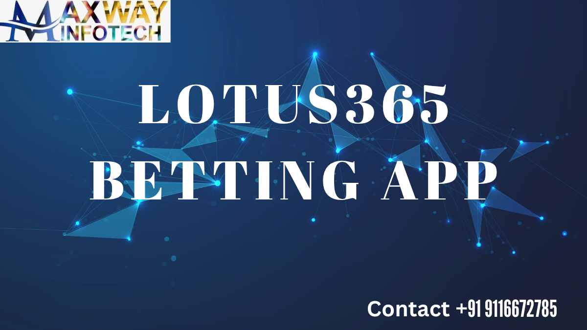 Lotus365 Betting App