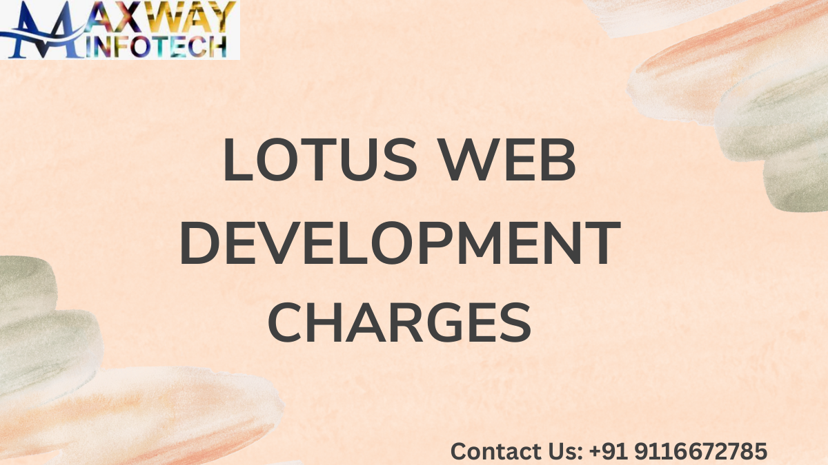 Lotus Web Development Charges