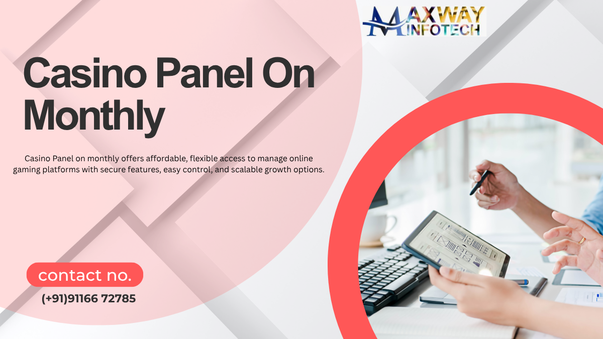 Casino Panel On Monthly