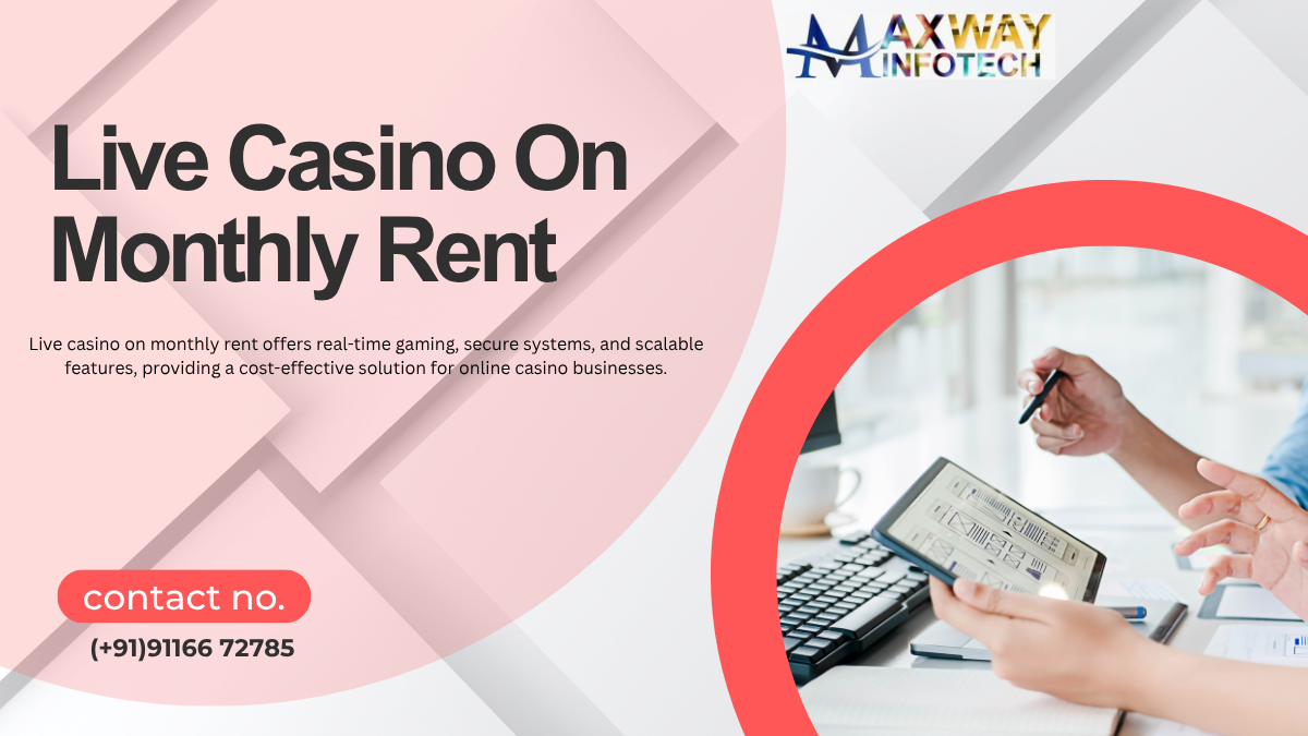Live Casino On Monthly Rent