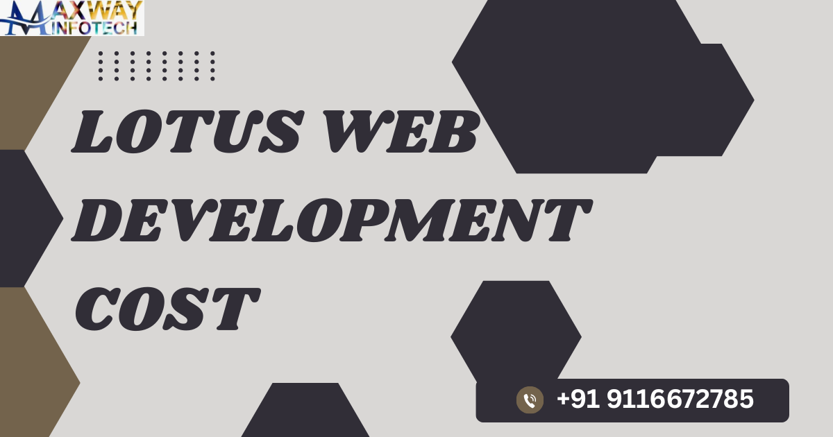 Lotus Web Development Cost